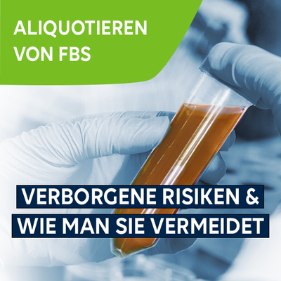 Aliquotieren von FBS Teaser | Knowledge Center